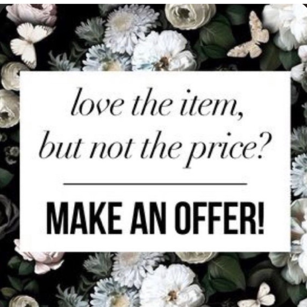 Like the item make me a reasonable offer. Always willing to negotiate☺️